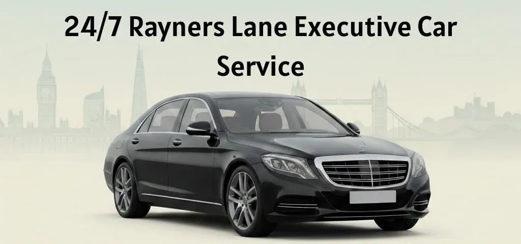 Rayners Lane Executive Car Service